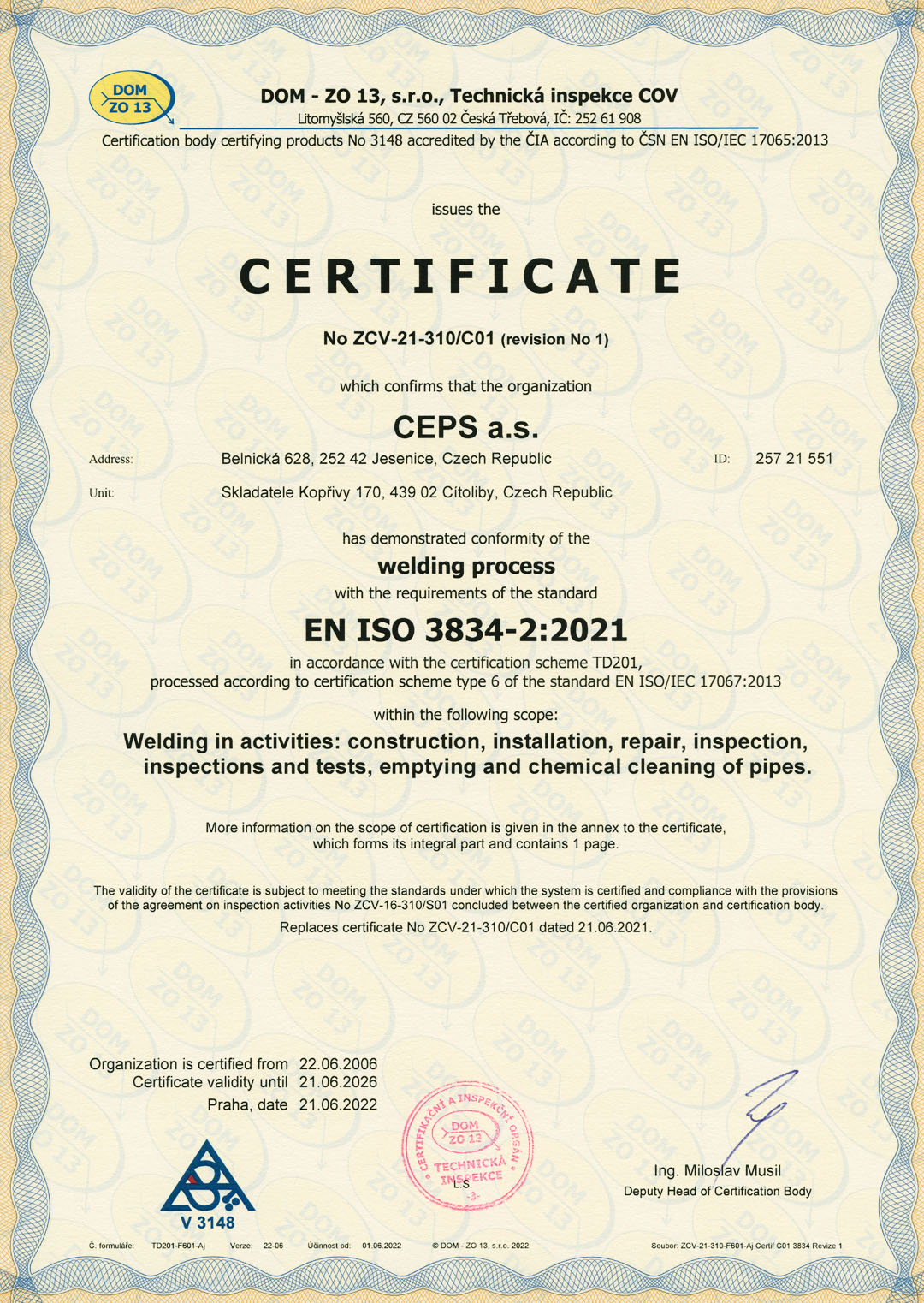 EN ISO 3834-2:2021 Welding Process Certificate (Certificate No. ZCV-21-310/C01 revision no. 1)