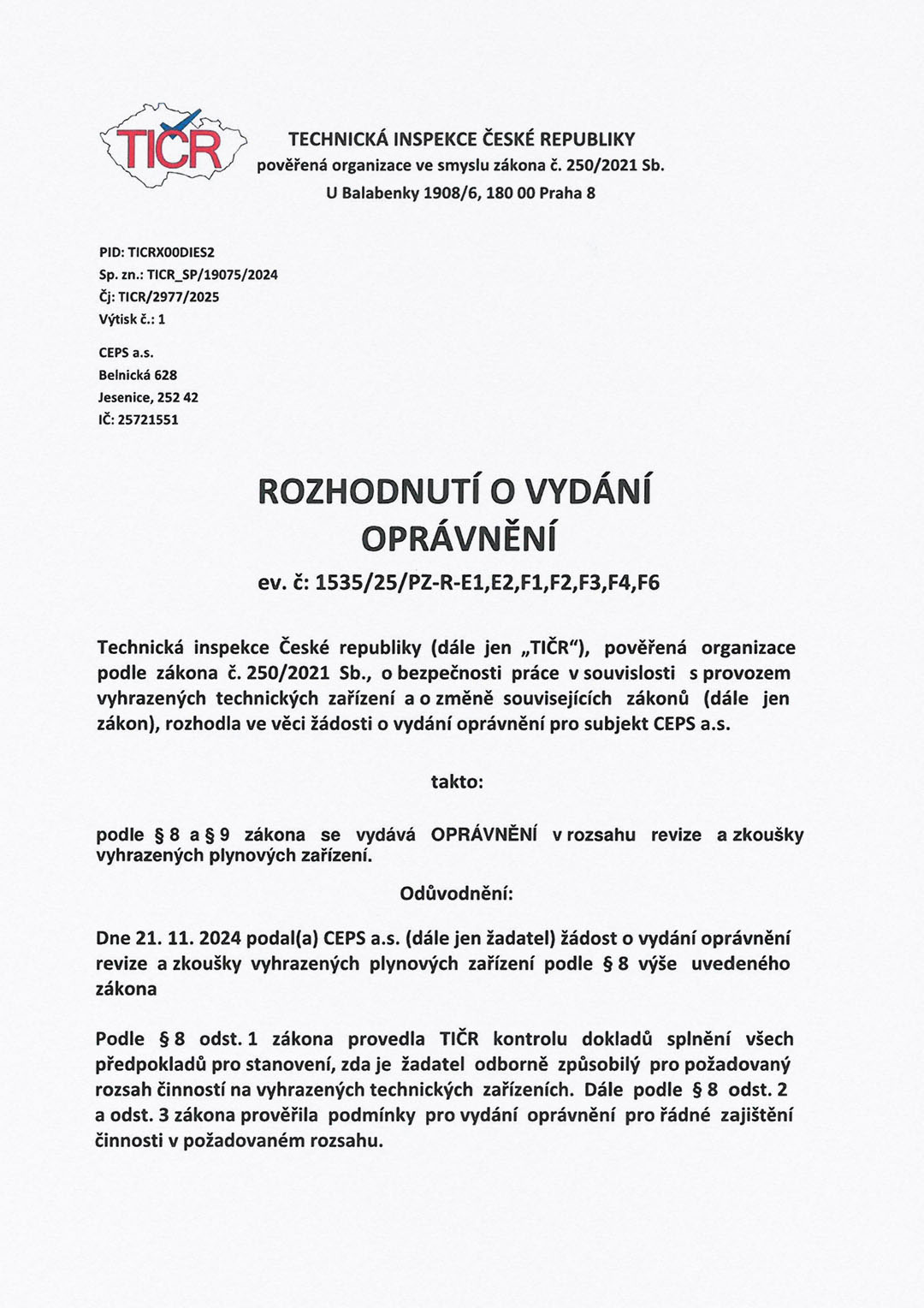 Rozhodnutí o vydání oprávnění TIČR k revizím a zkouškám vyhrazených plynových zařízení (strana 1)